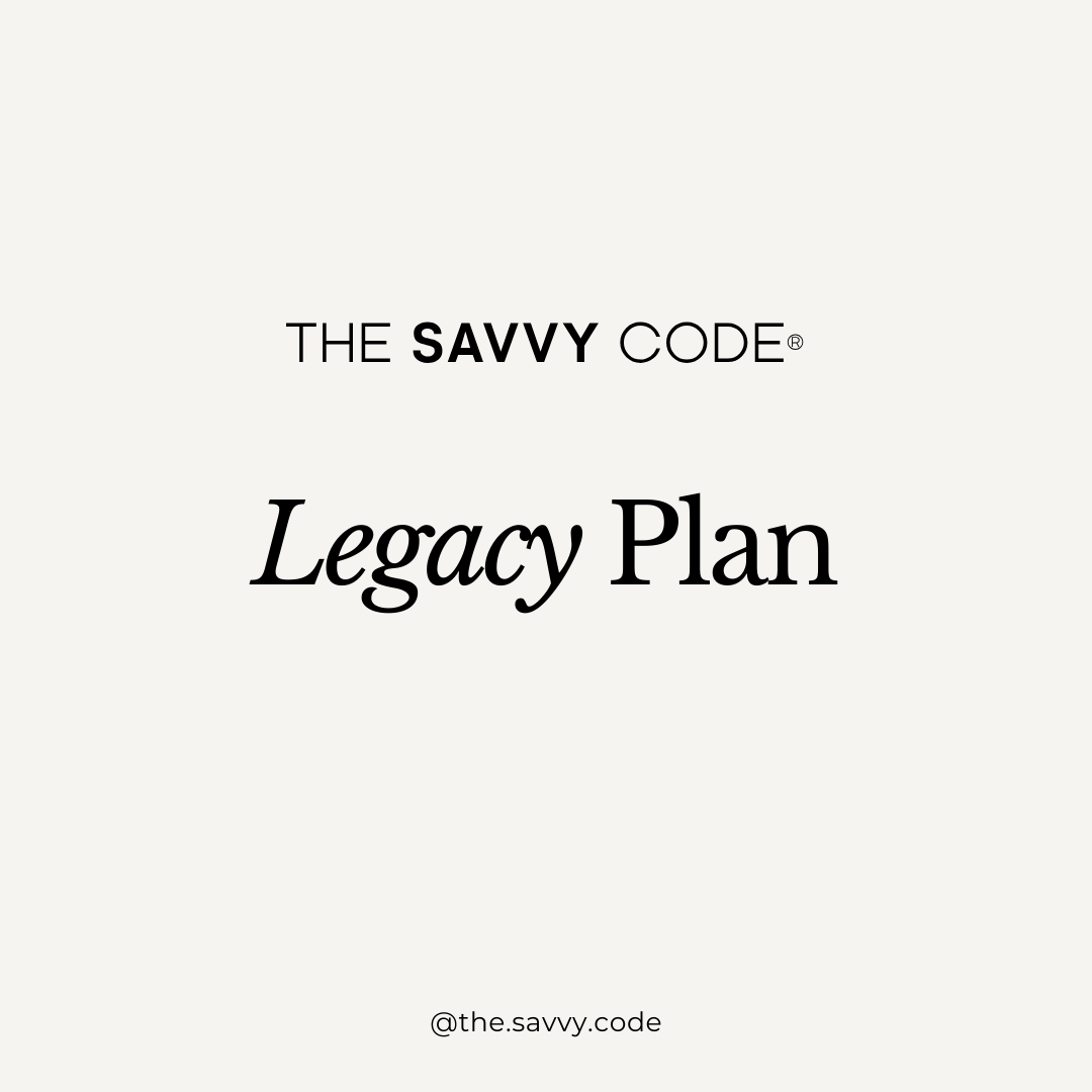 Savvy Code | Legacy Plan